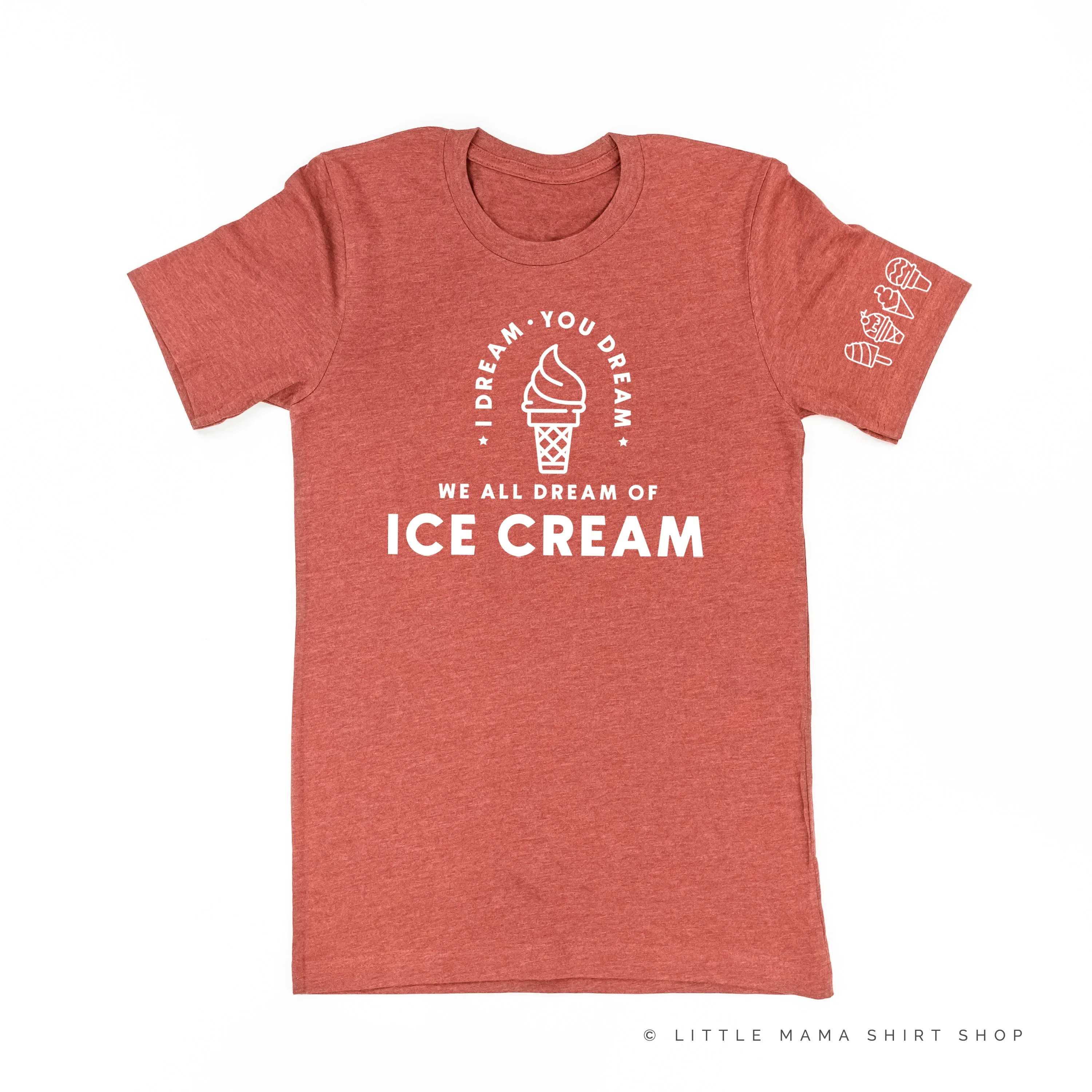 I DREAM OF ICE CREAM - Ice Cream Sleeve Detail - Unisex Tee