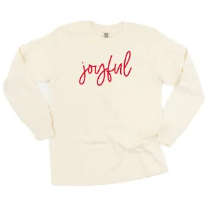 Joyful - LONG SLEEVE Comfort Colors Tee