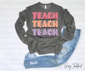 Teach Kindness Teach compassion Sweatshirt