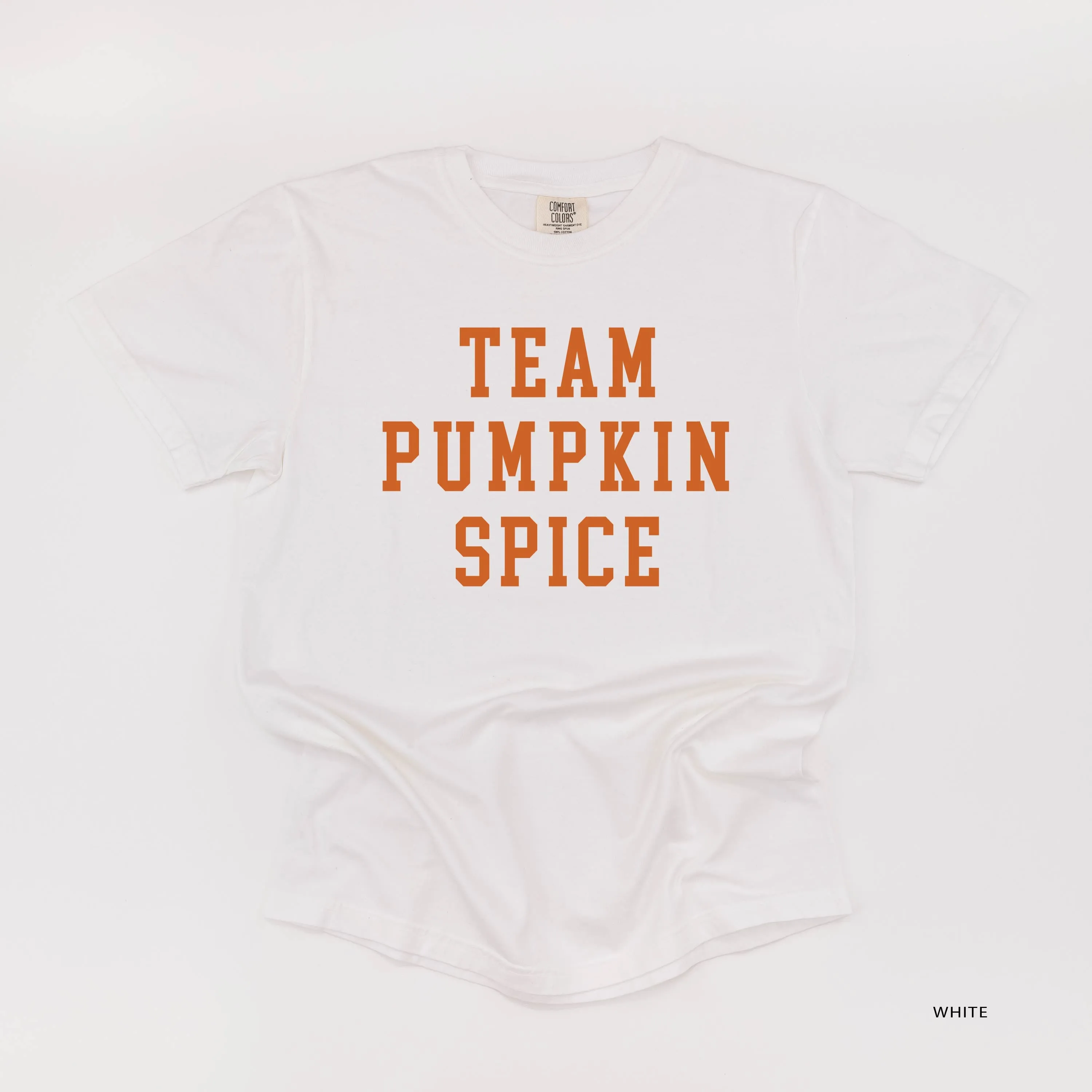 Team Pumpkin Spice - SHORT SLEEVE COMFORT COLORS TEE